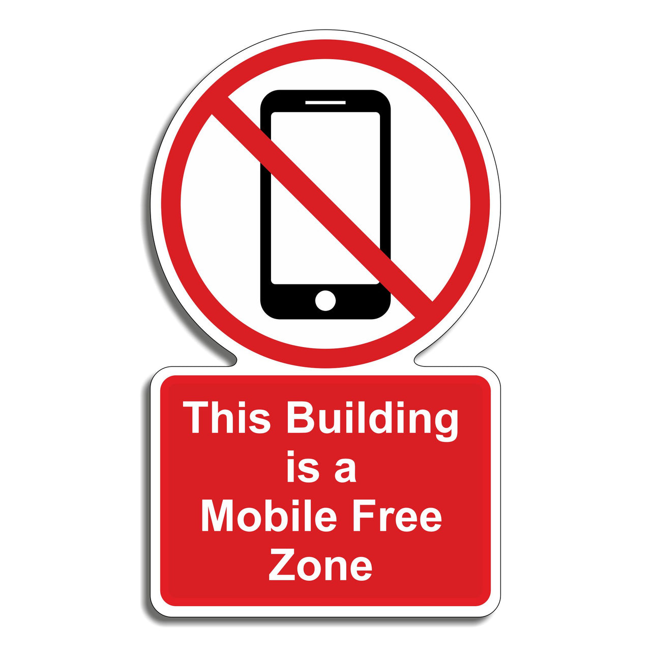 This Building Is A Mobile Free Zone Sign