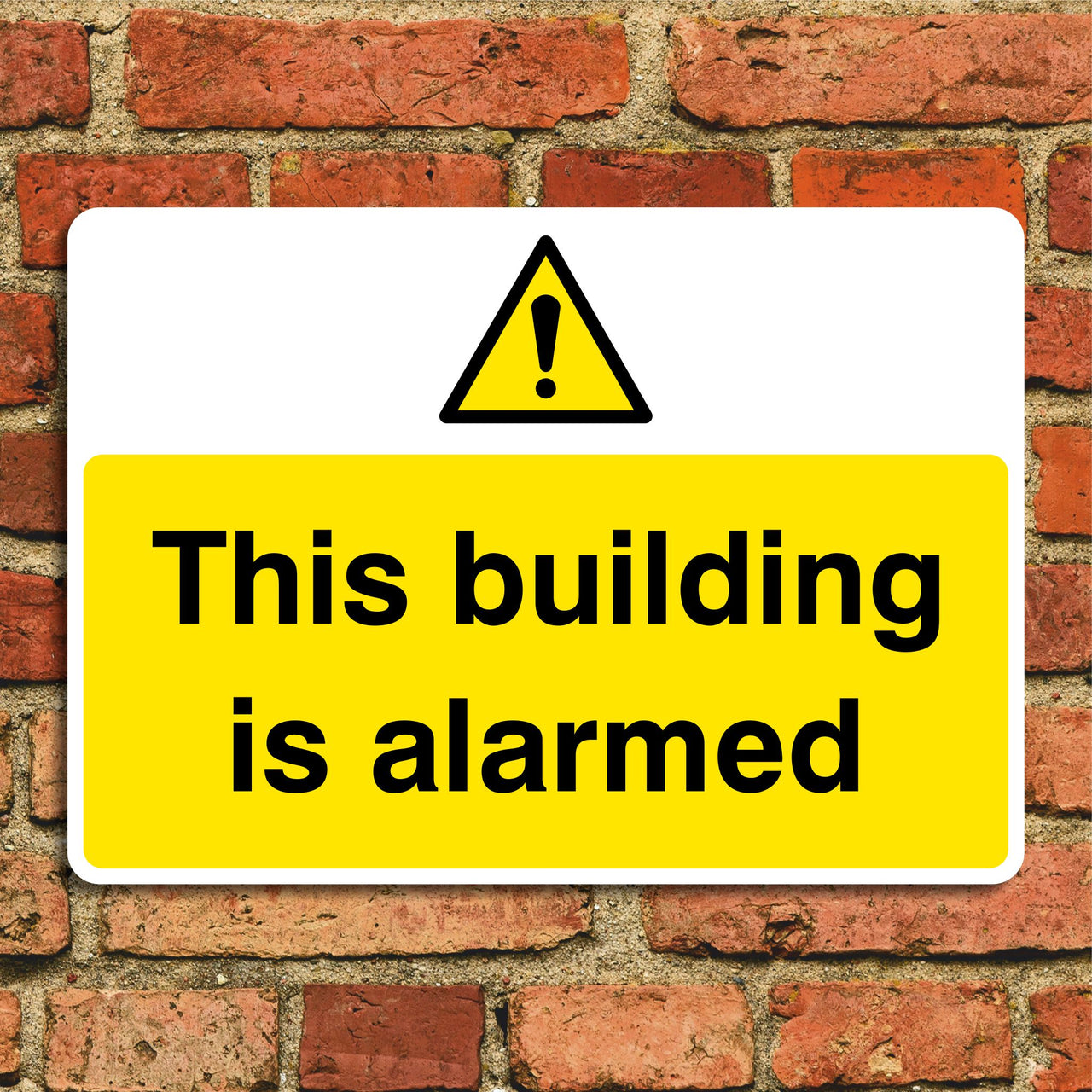 This Building Is Alarmed Sign
