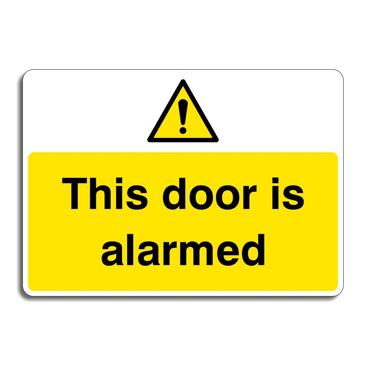 This Door Is Alarmed Sign