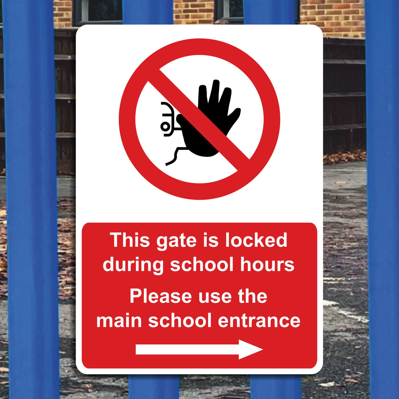 This Gate Is Locked During School Hours Please Use The Main School Entrance