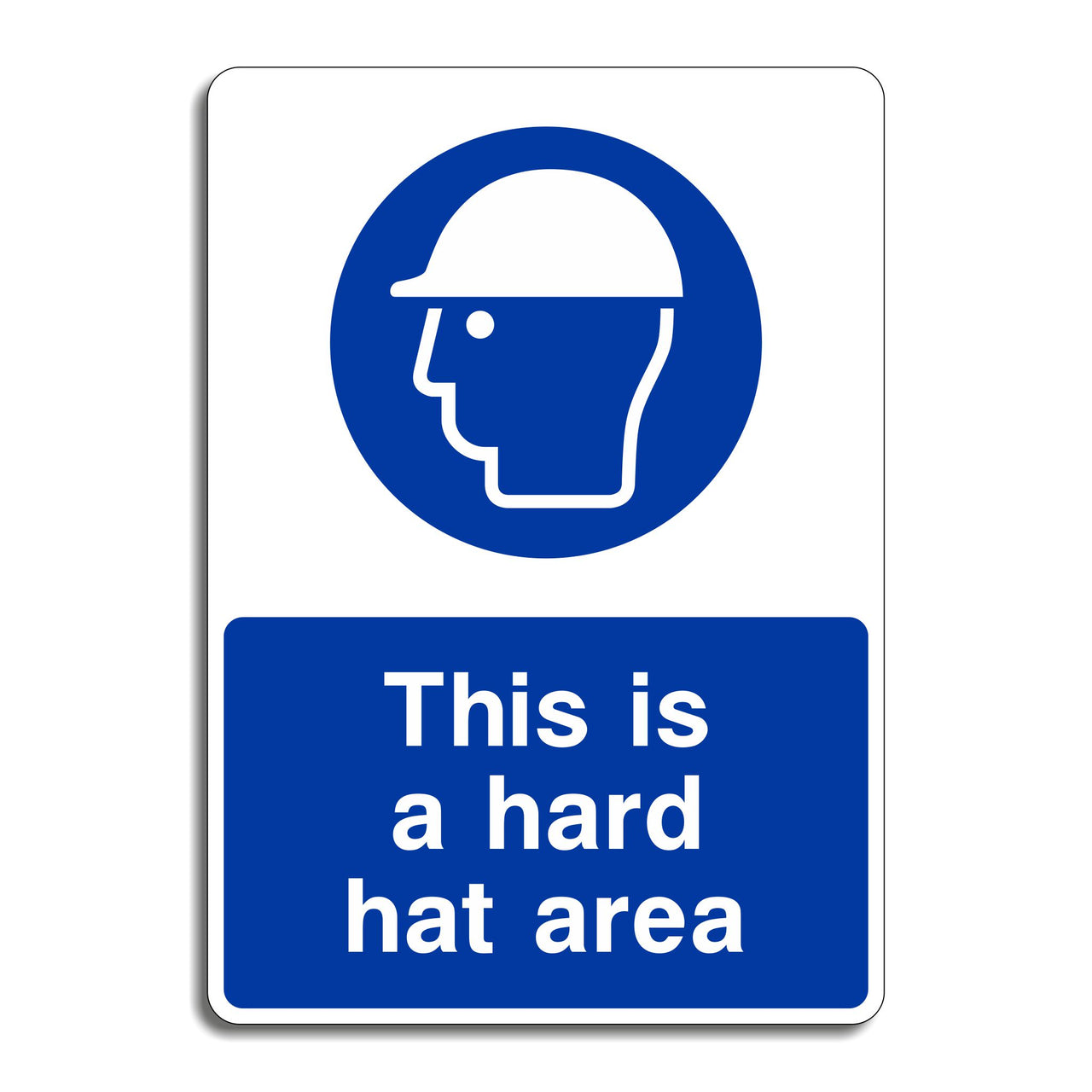 This is a Hard Hat Area Sign