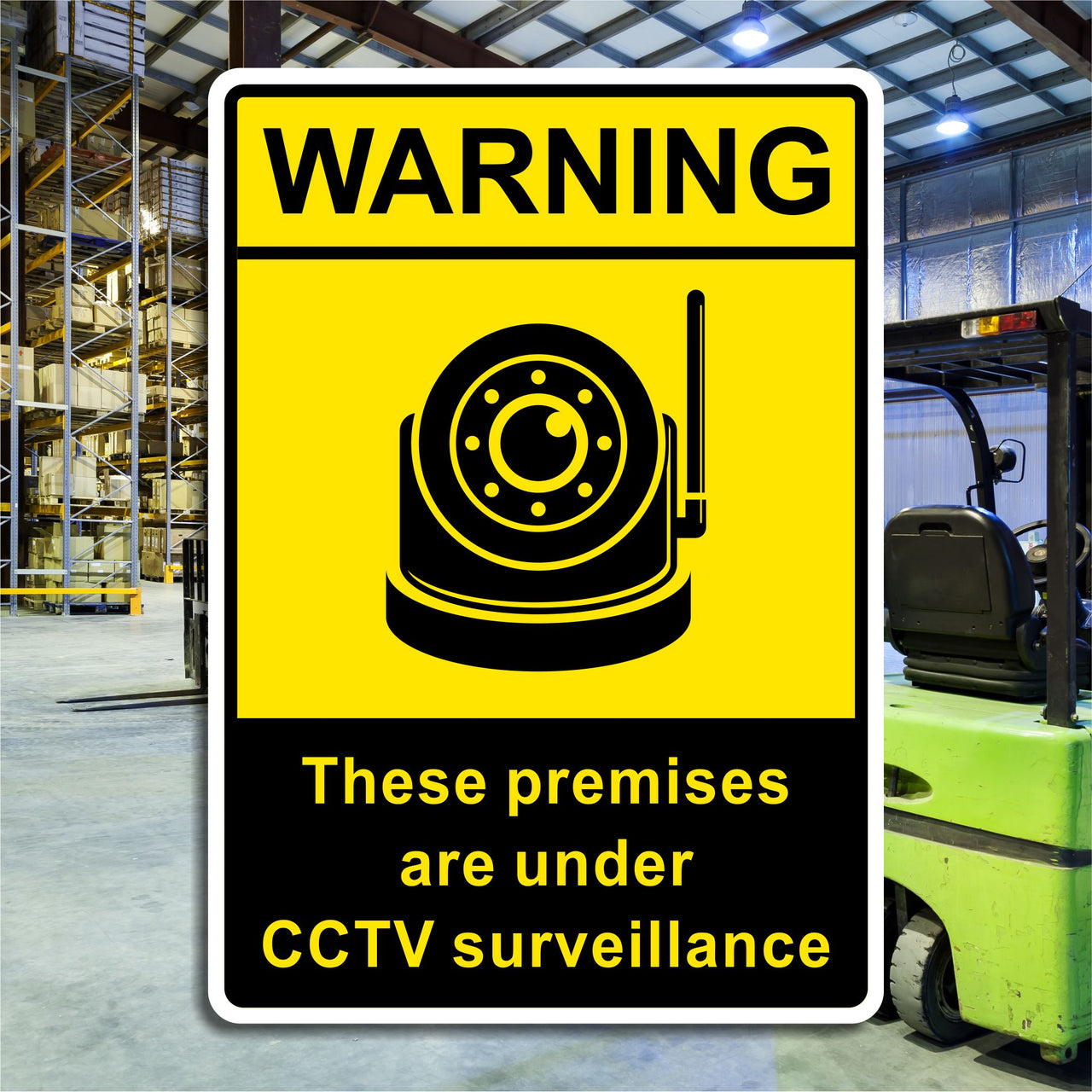 Warning These Premises Are Under CCTV Surveillance Sign