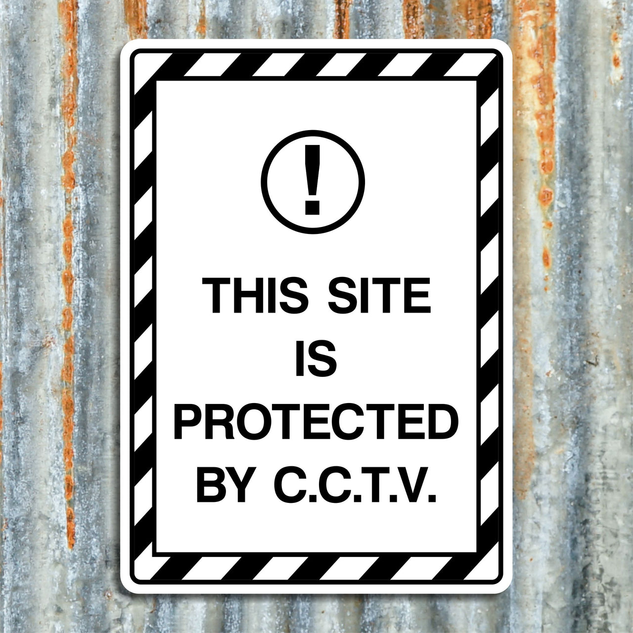 This Site is Protected By CCTV Sign