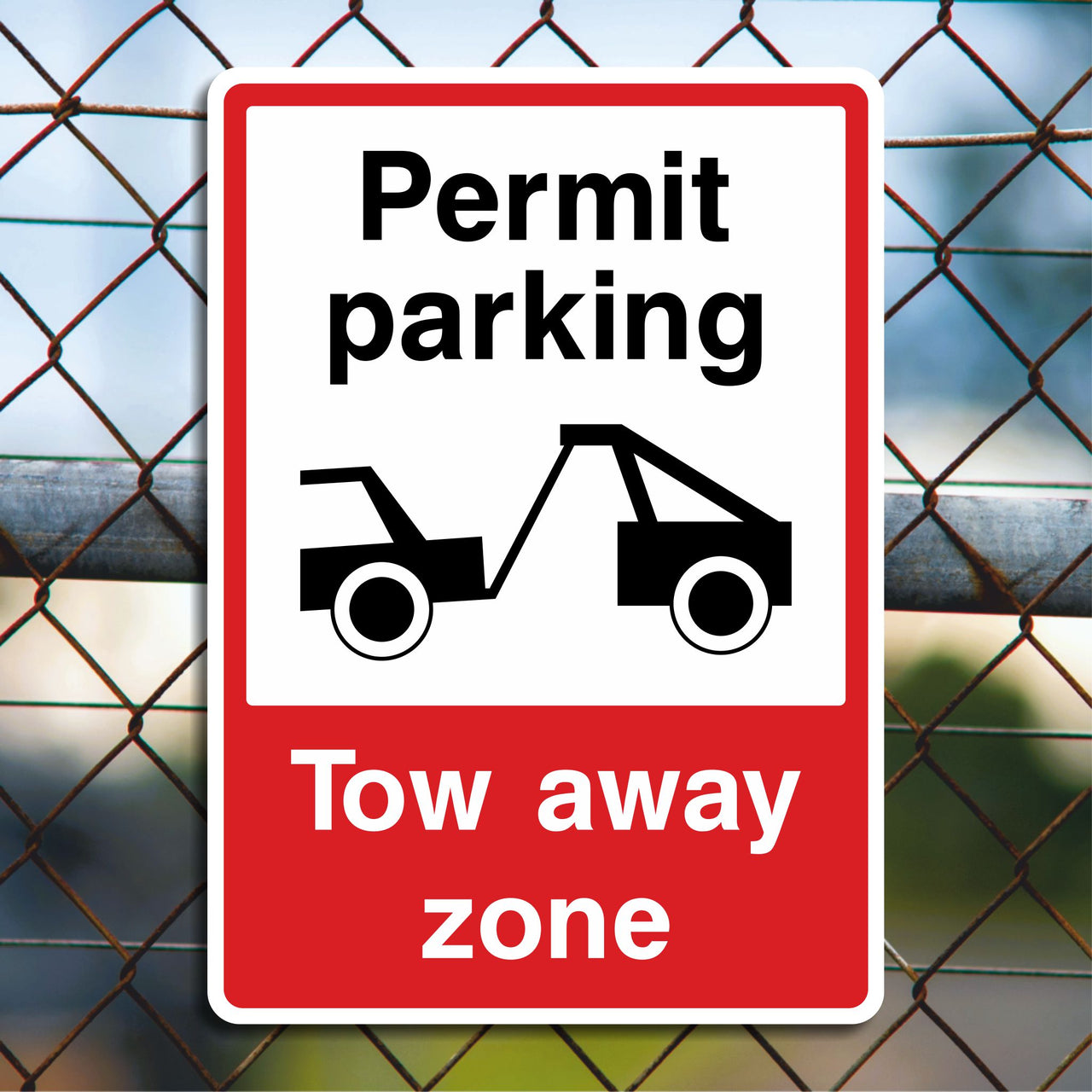 Permit Parking Tow Away Zone Sign