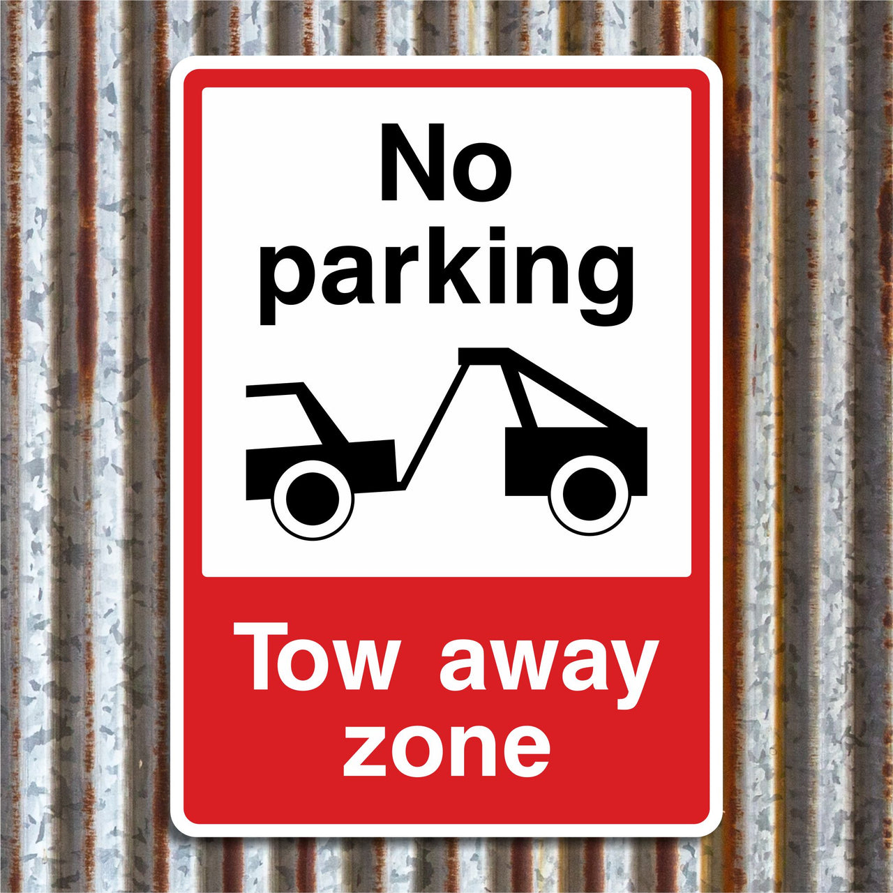 No Parking Tow Away Zone Sign