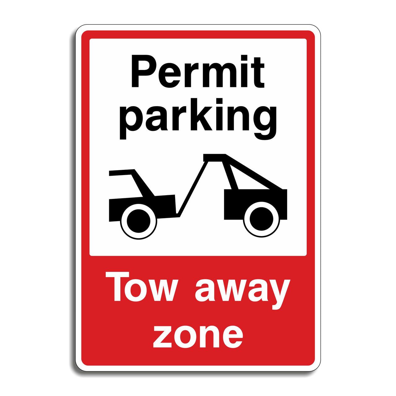 Permit Parking Tow Away Zone Sign