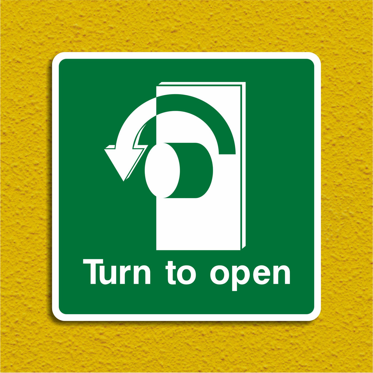 Turn Left to Open Sign