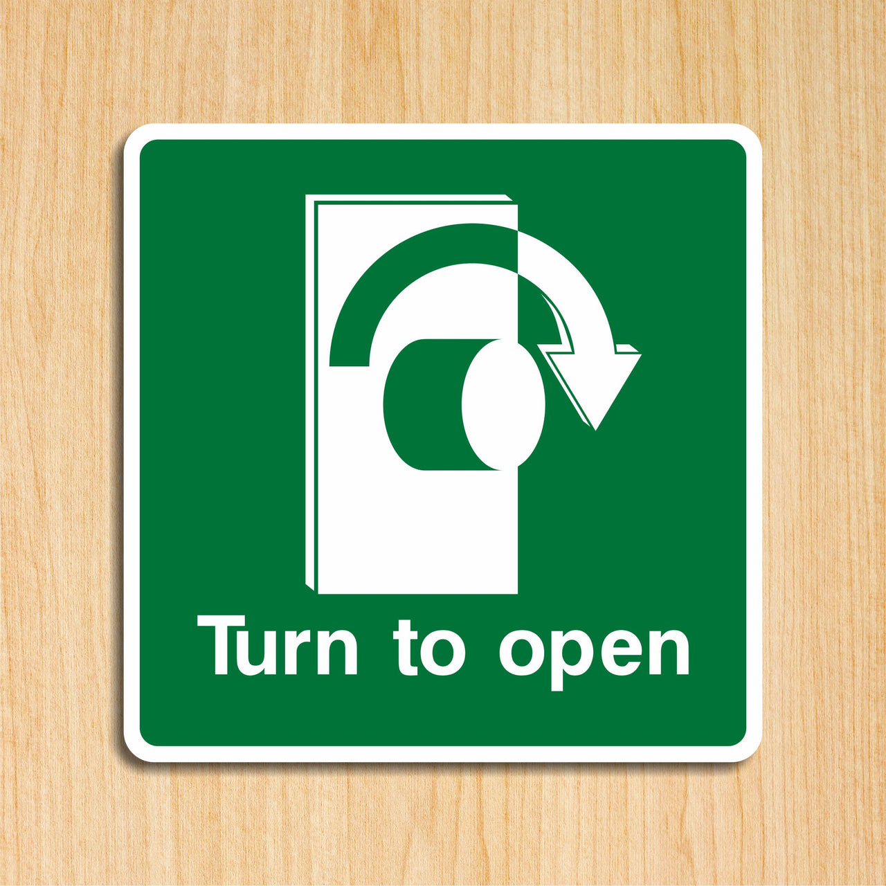 Turn Right To Open Sign