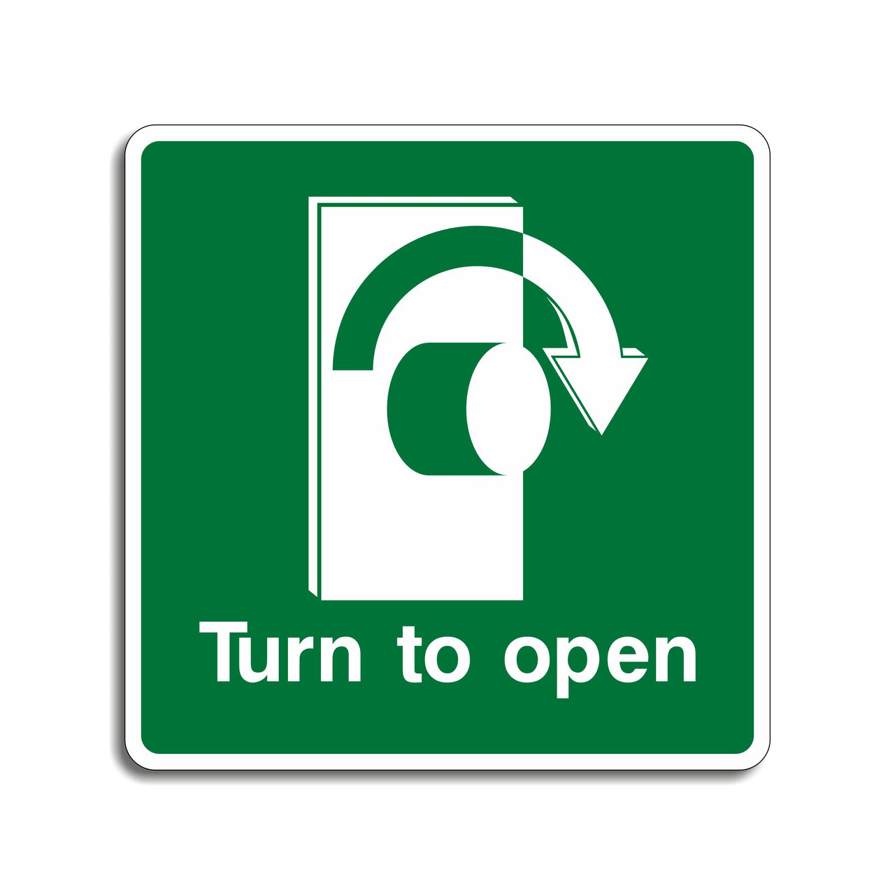 Turn Right To Open Sign