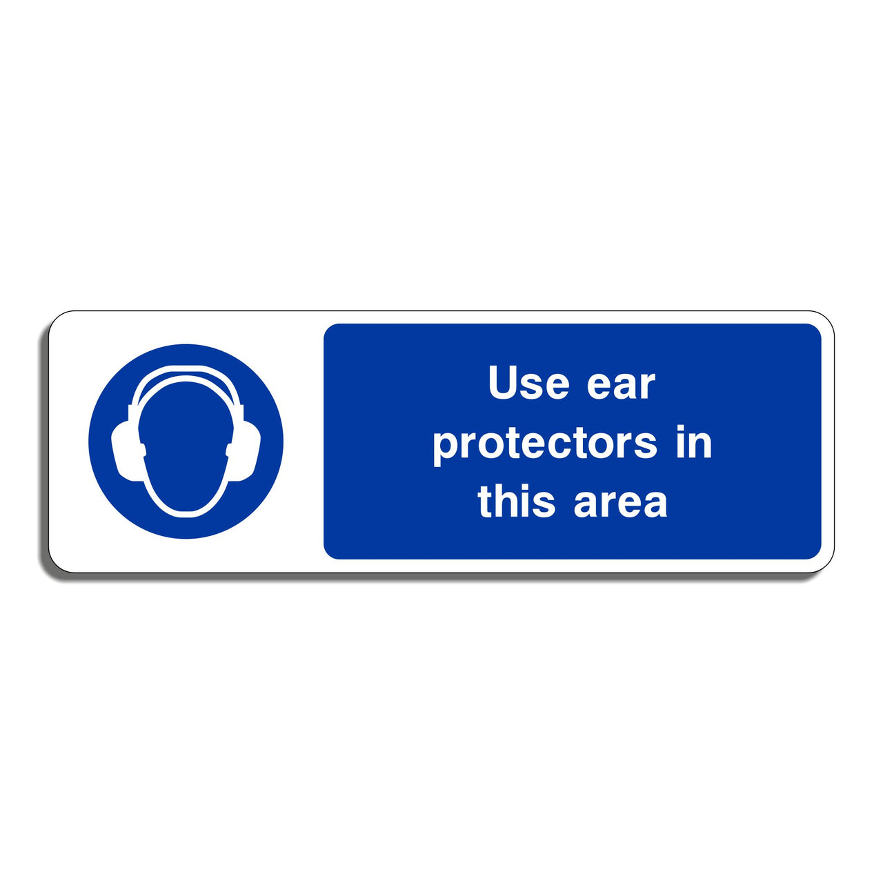 Use Ear Protectors in This Area Sign