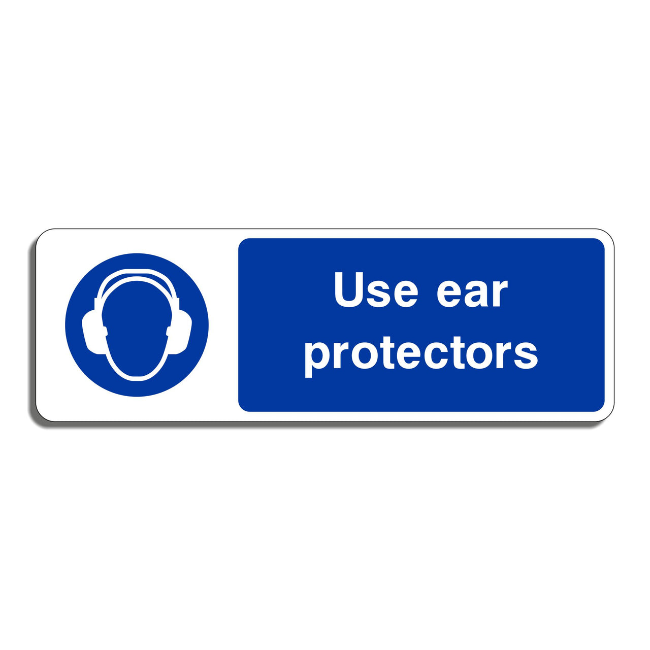 Use Ear Protectors Sign