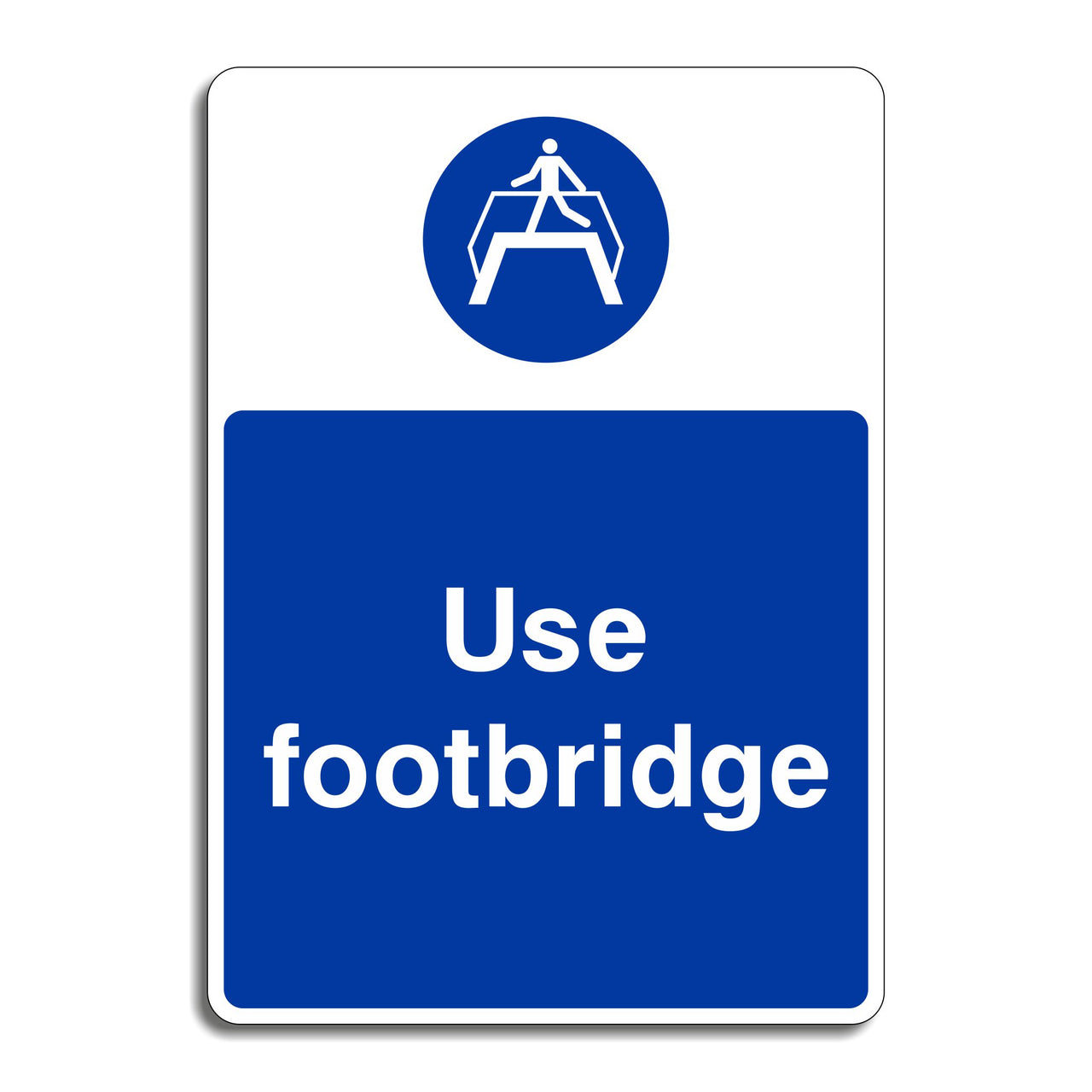 Use Footbridge Sign
