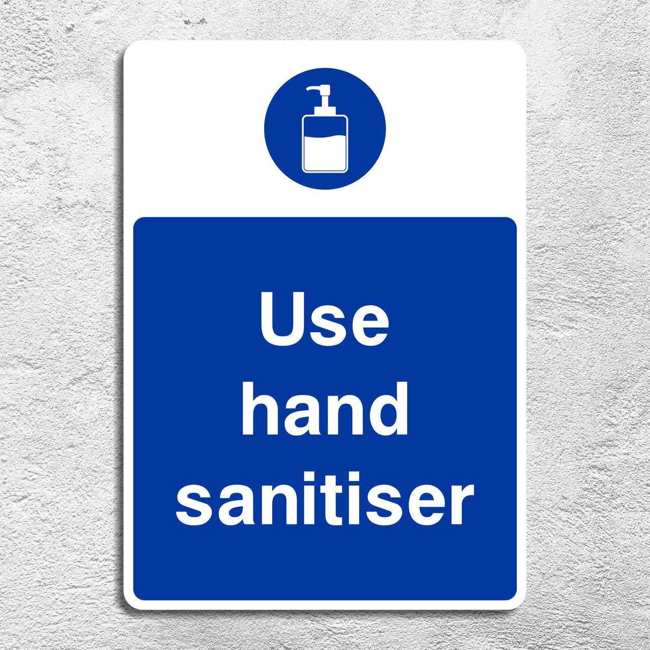 Use Hand Sanitiser Sign