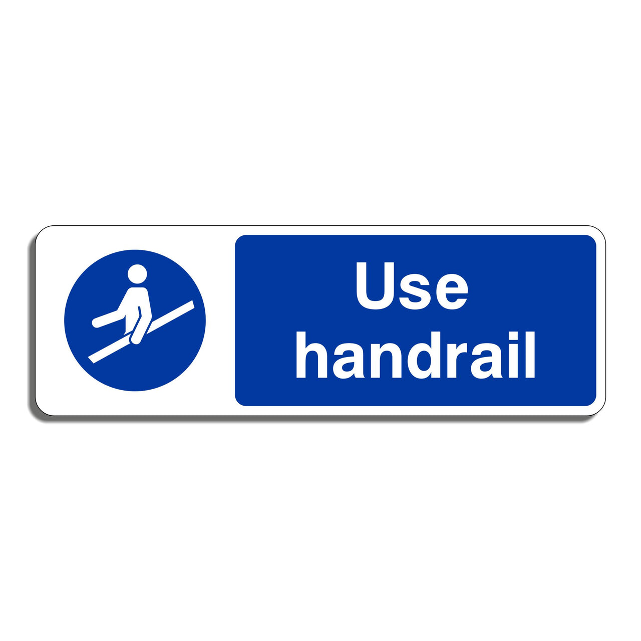 Use Handrail Sign