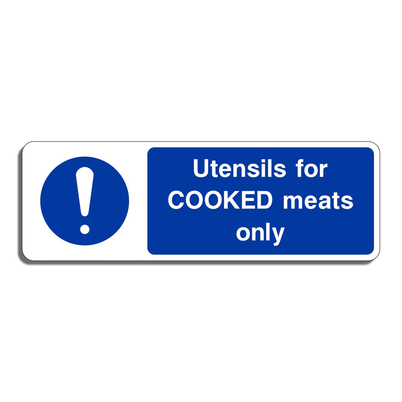 Utensils for Cooked Meats Only Sign