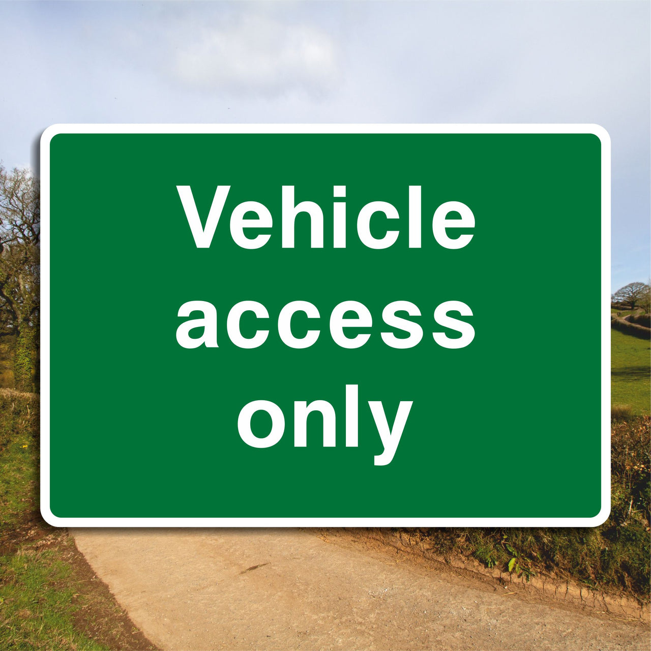 Vehicle Access Only Sign