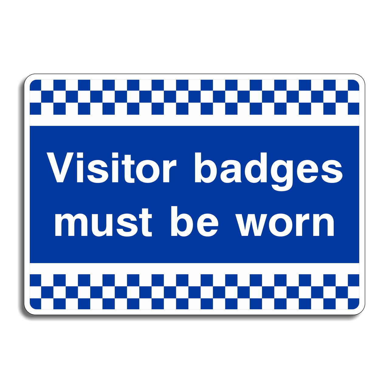 Visitor Badges Must Be Worn Sign