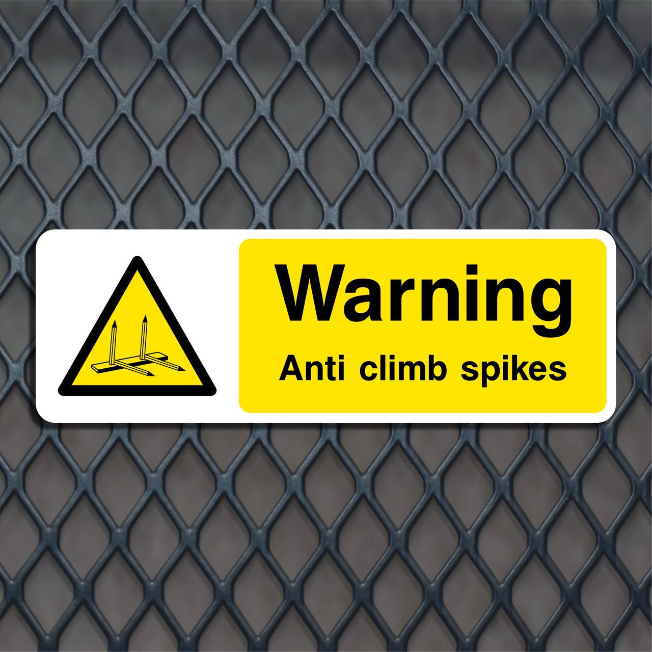 Warning Anti Climb Spikes Sign