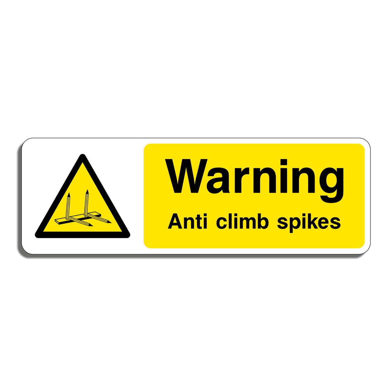 Warning Anti Climb Spikes Sign