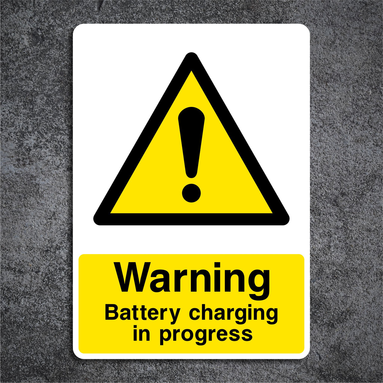 Warning Battery Charging In Progress Sign