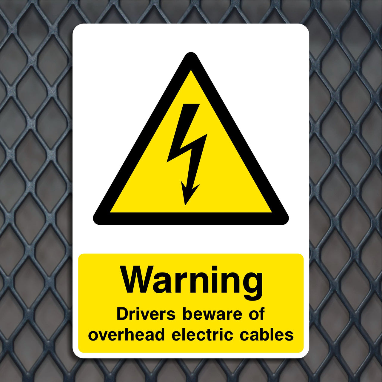 Warning Drivers Beware Of Overhead Electric Cables Sign