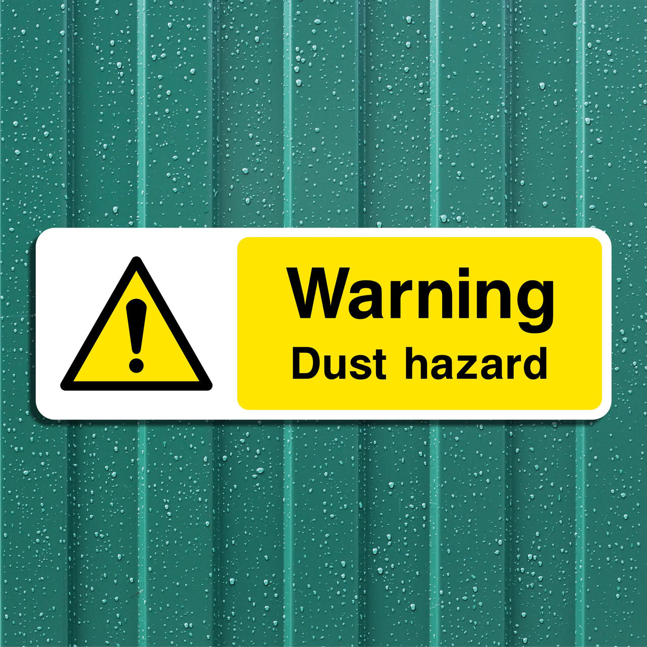 Warning Dust Hazard Sign