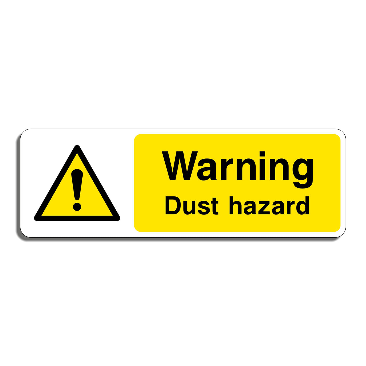 Warning Dust Hazard Sign