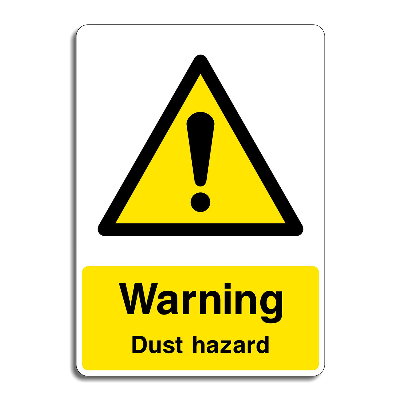 Warning Dust Hazard Sign