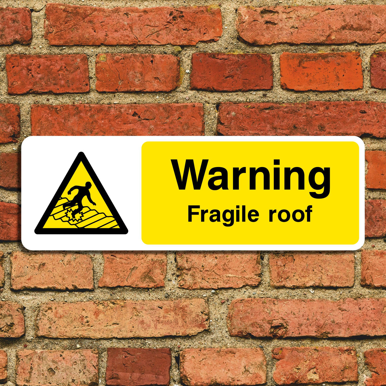 Warning Fragile Roof Sign