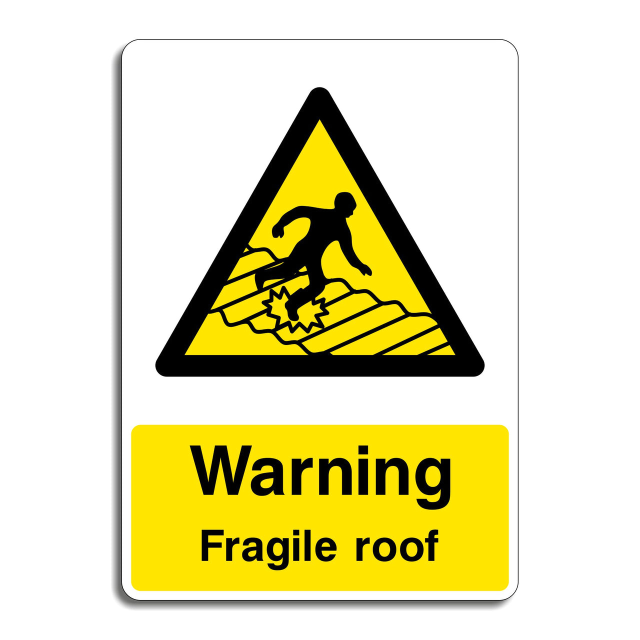 Warning Fragile Roof Sign