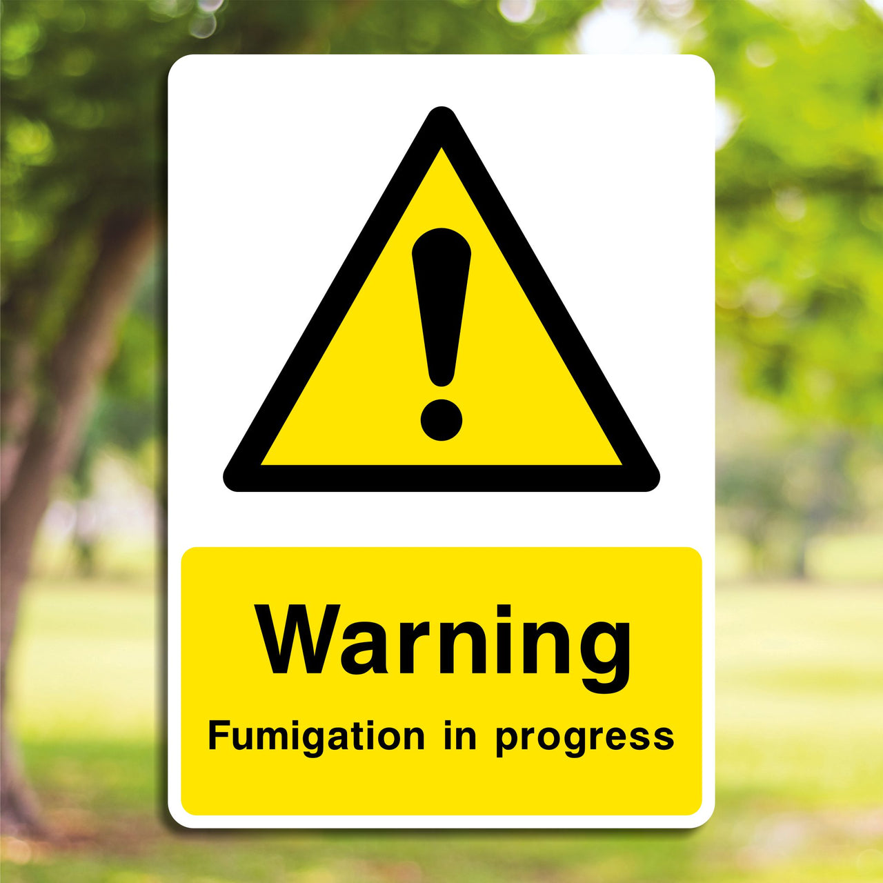 Warning Fumigation in Progress Sign