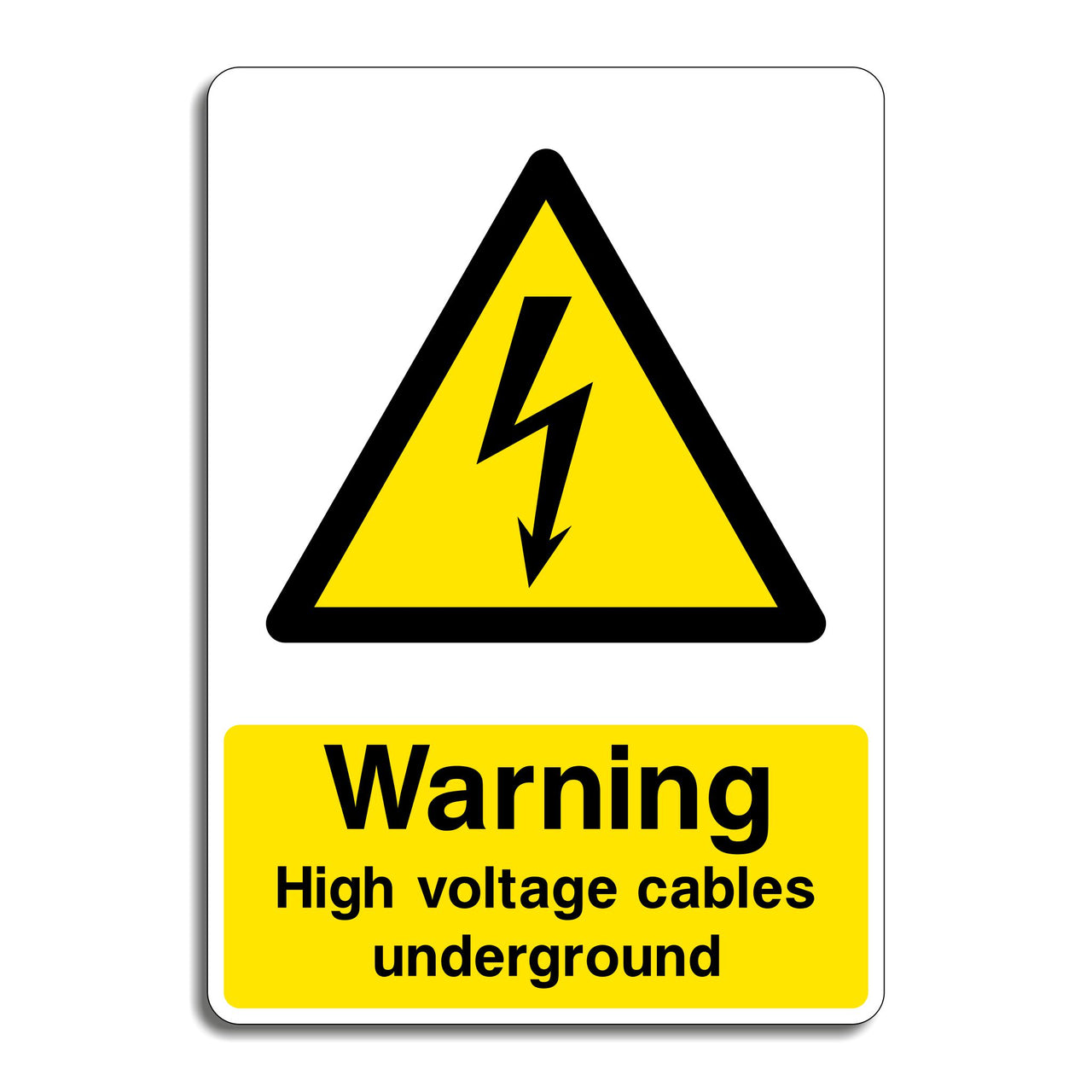 Warning High Voltage Cables Underground Sign