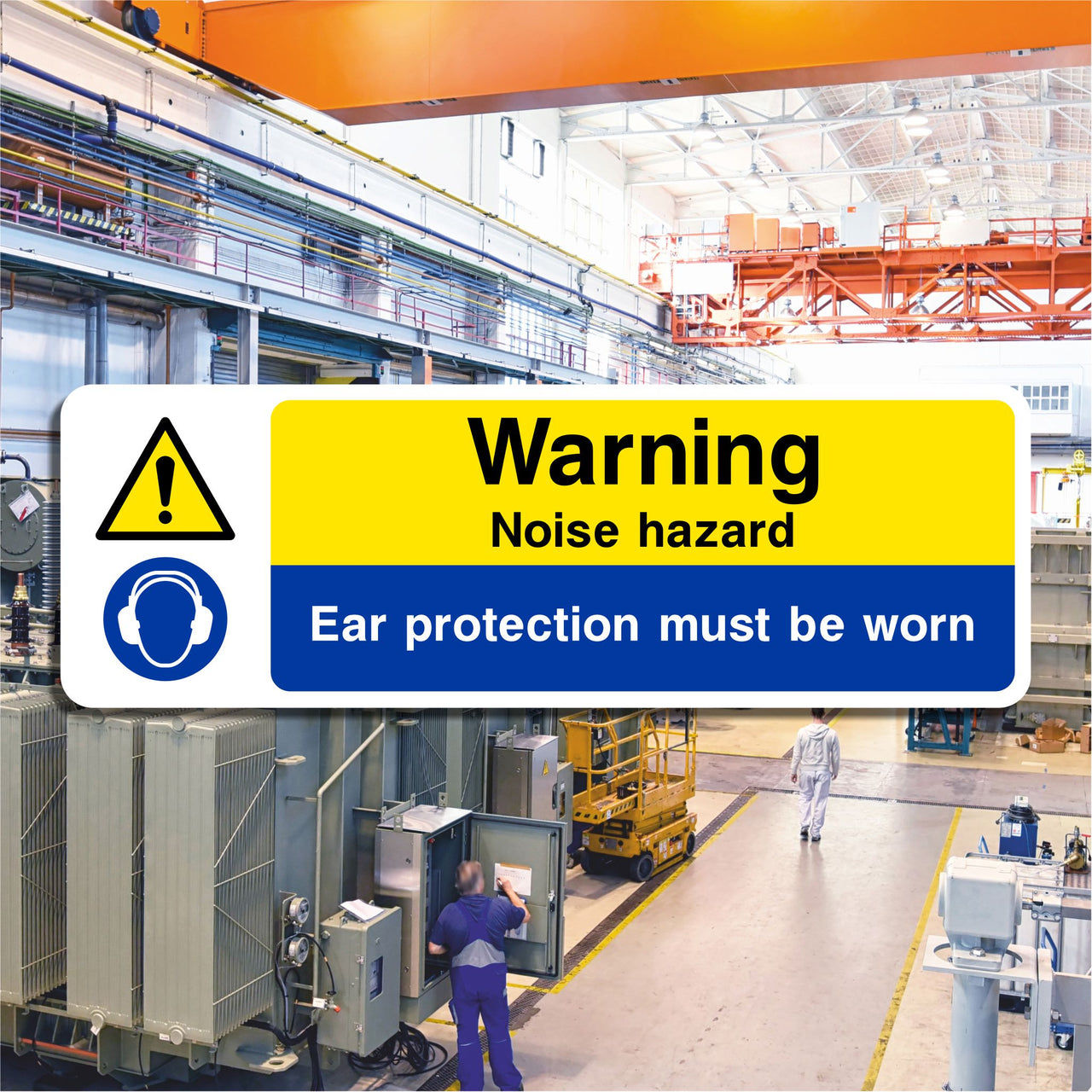 Warning Noise Hazard Ear Protection Must Be Worn Sign