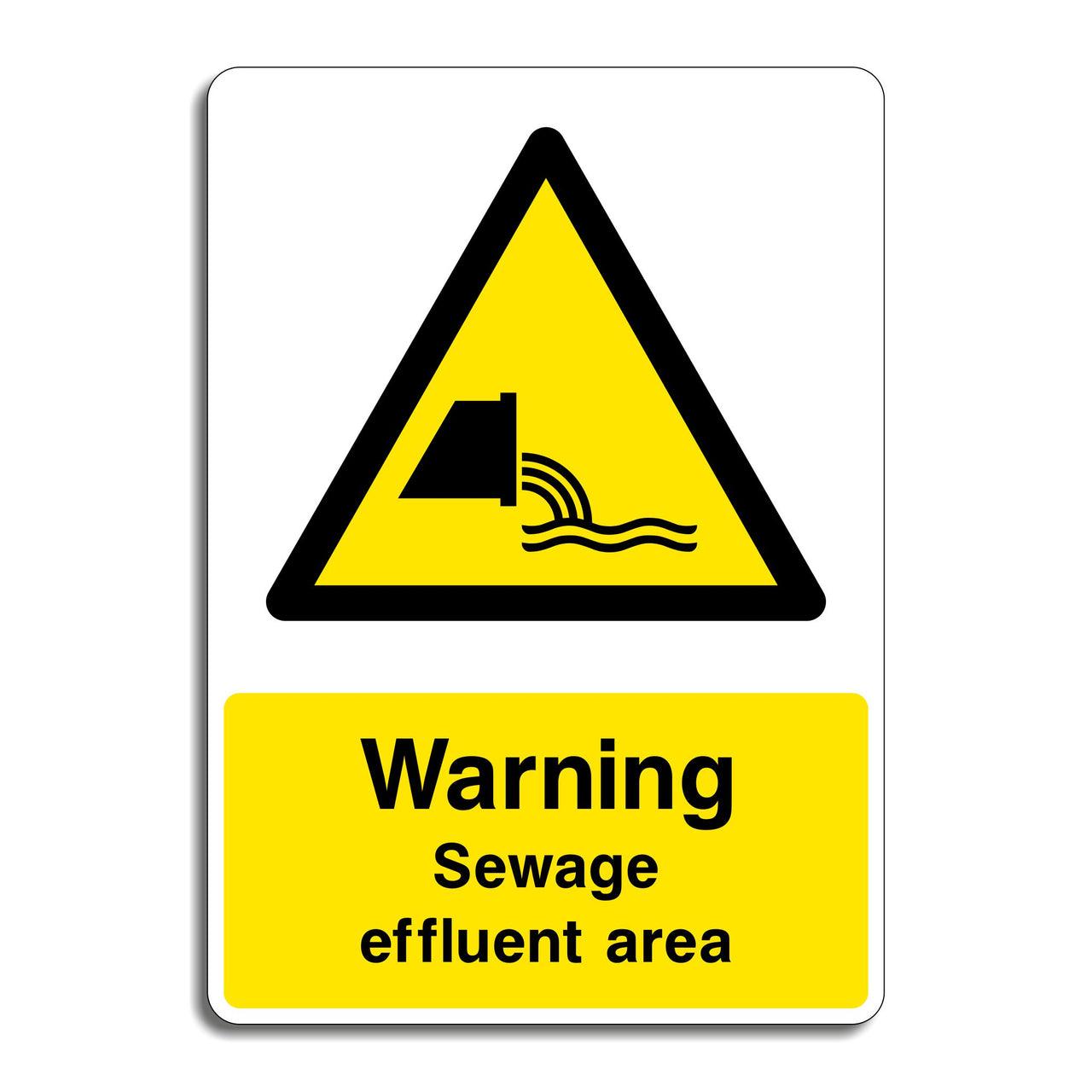 Warning Sewage Effluent Area Sign