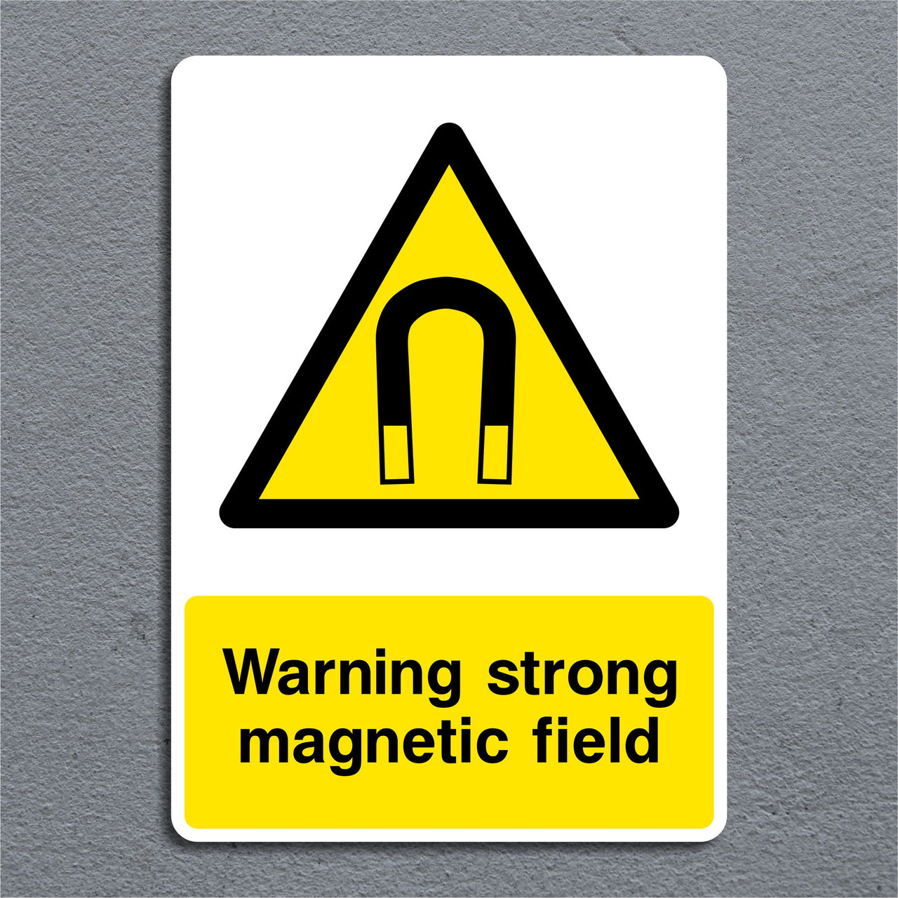 Warning Strong Magnetic Field Sign