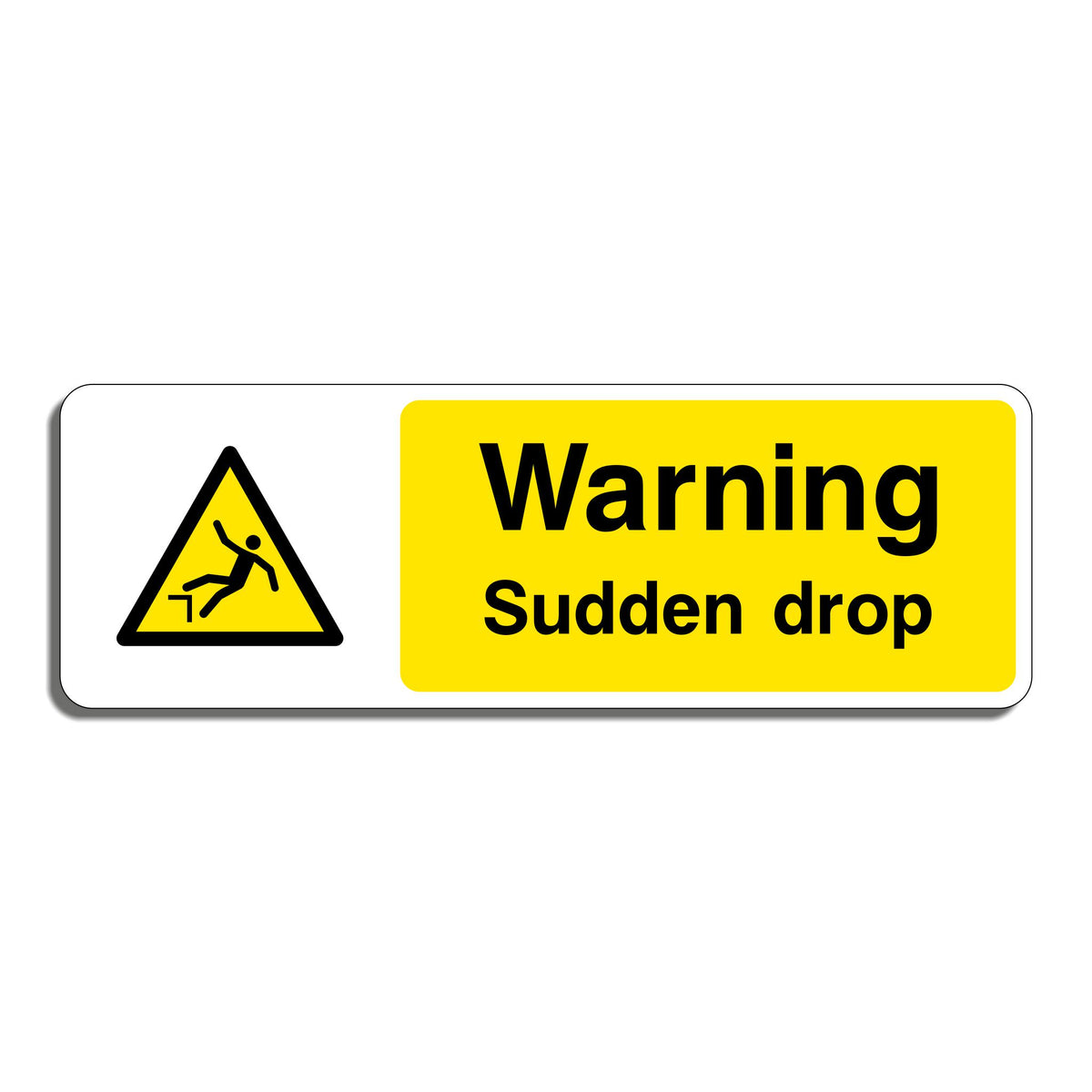 Warning Sudden Drop Hazard Sign