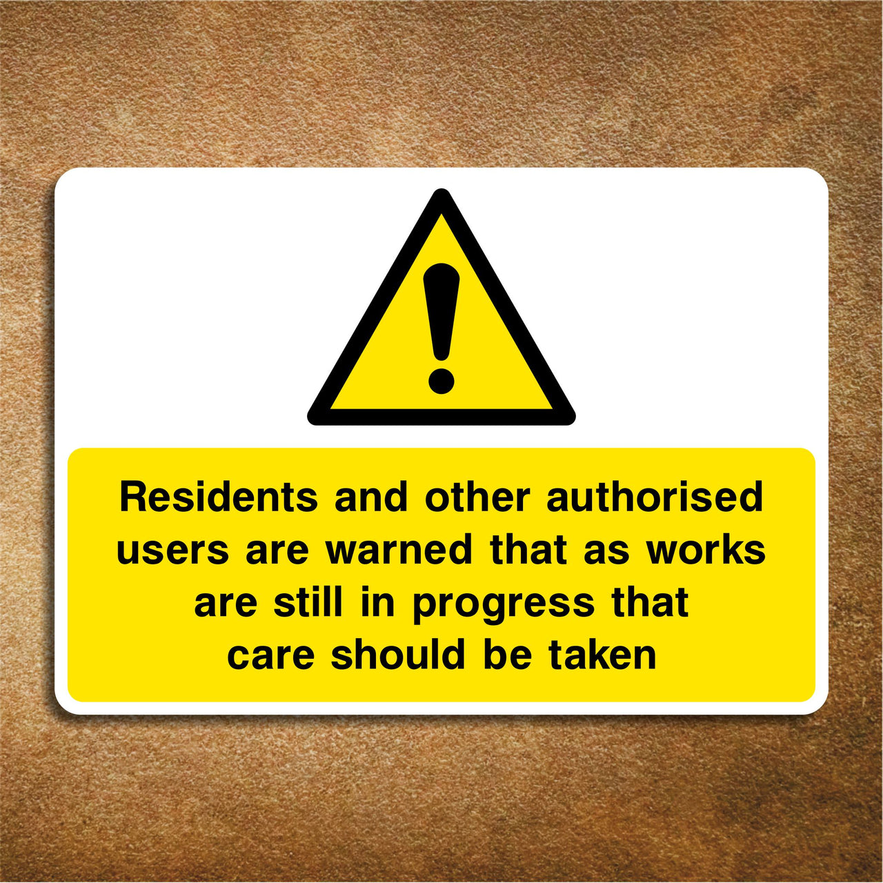 Works In Progress Sign