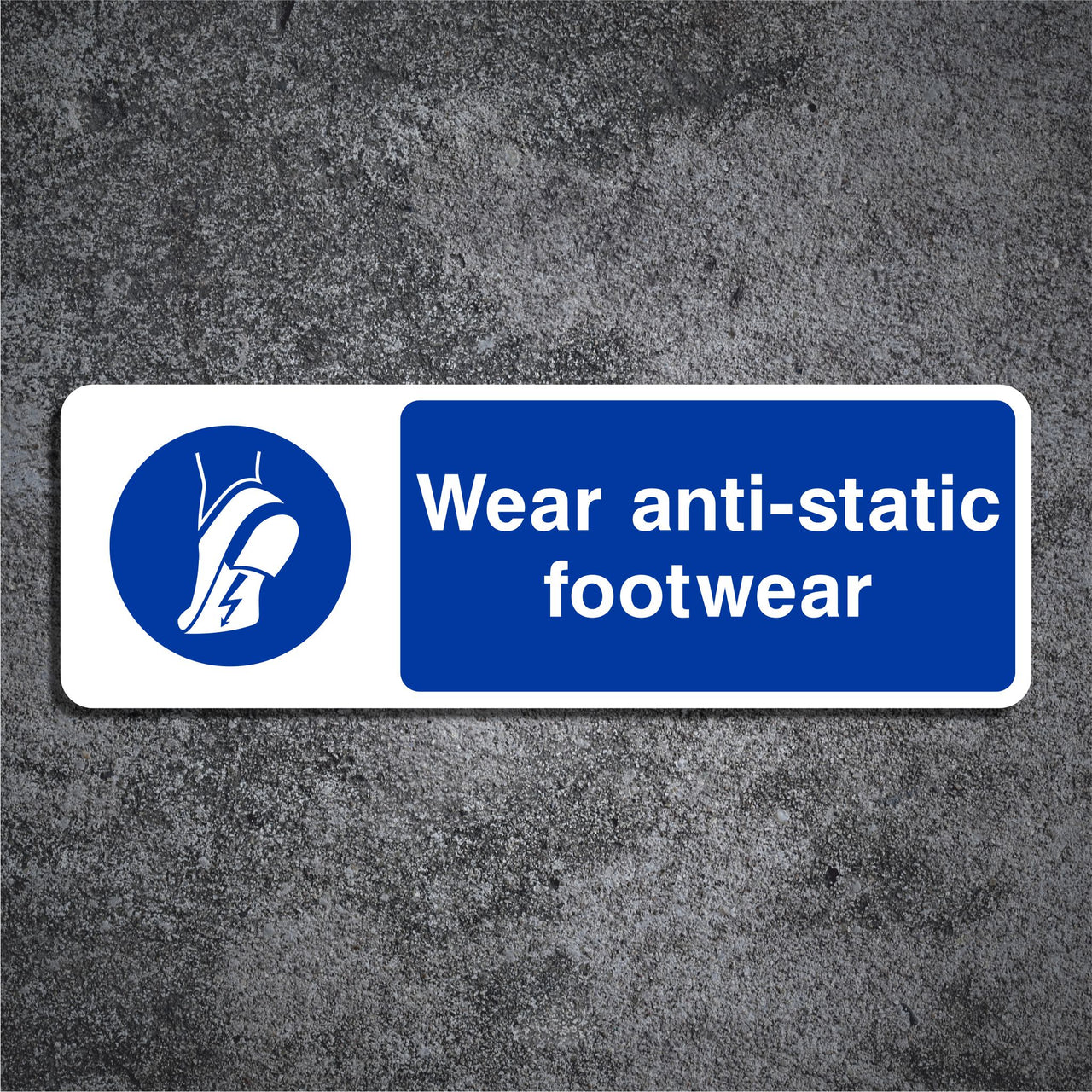 Wear Anti-Static Footwear Safety Sign