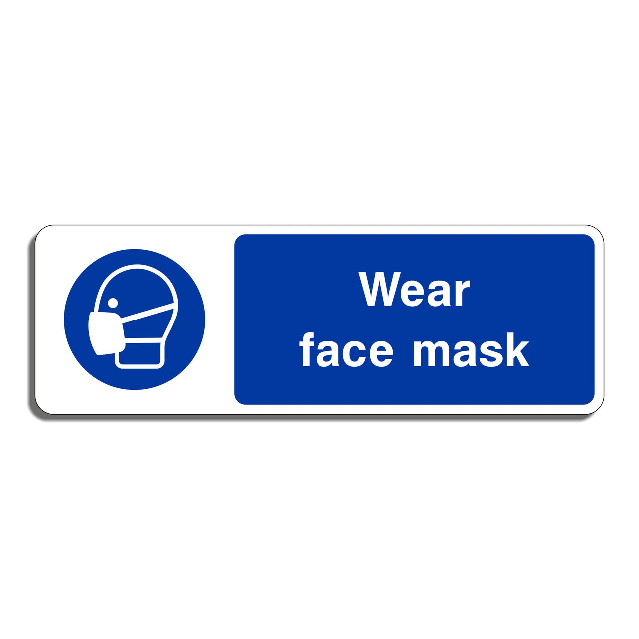 Wear Face Mask Sign