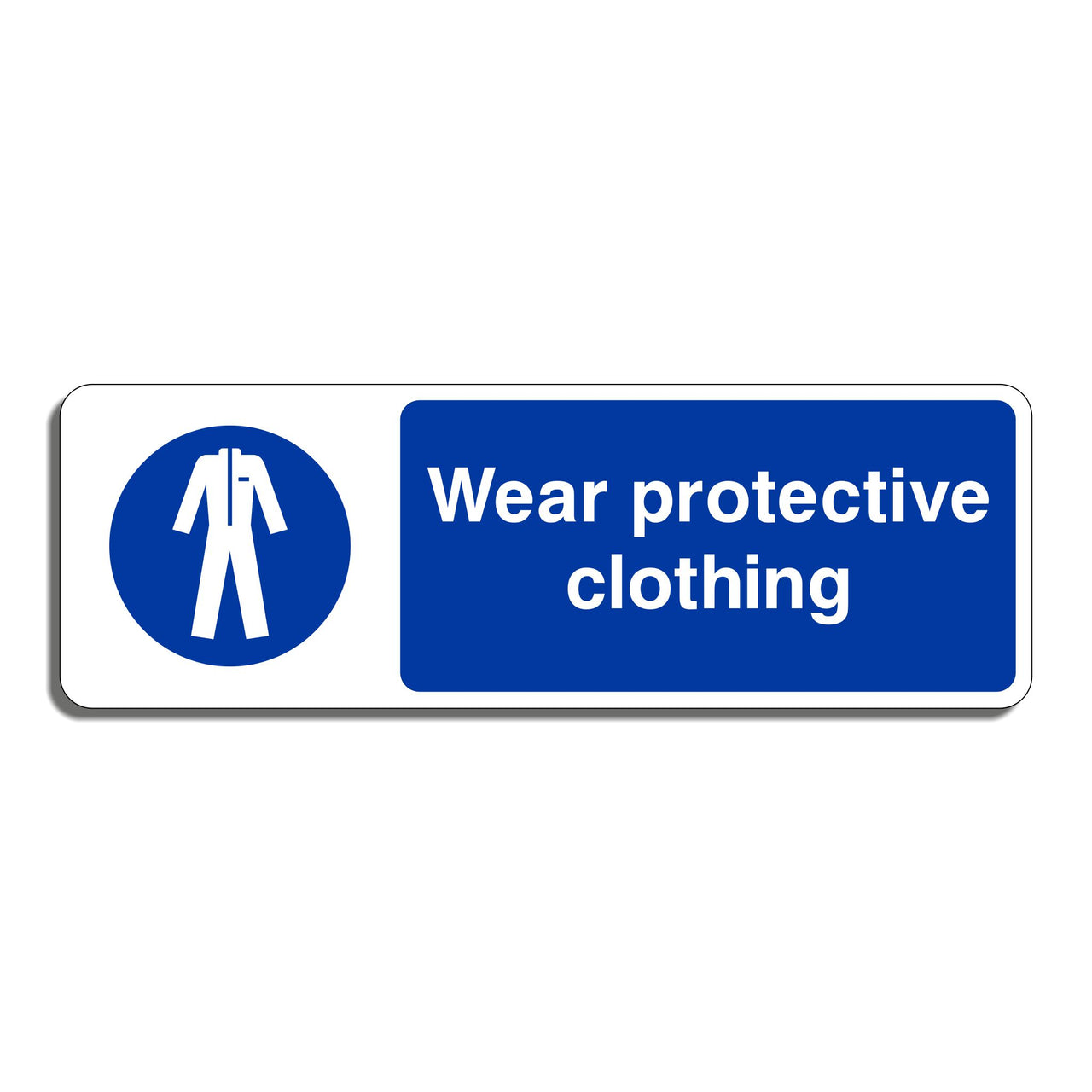 Wear Protective Clothing Sign