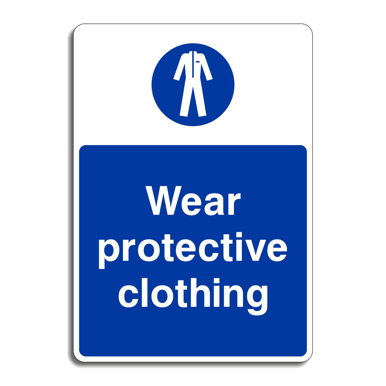 Wear Protective Clothing Sign