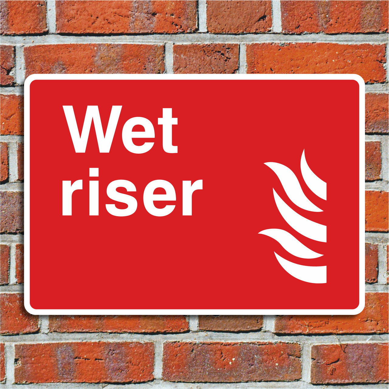Wet Riser Sign