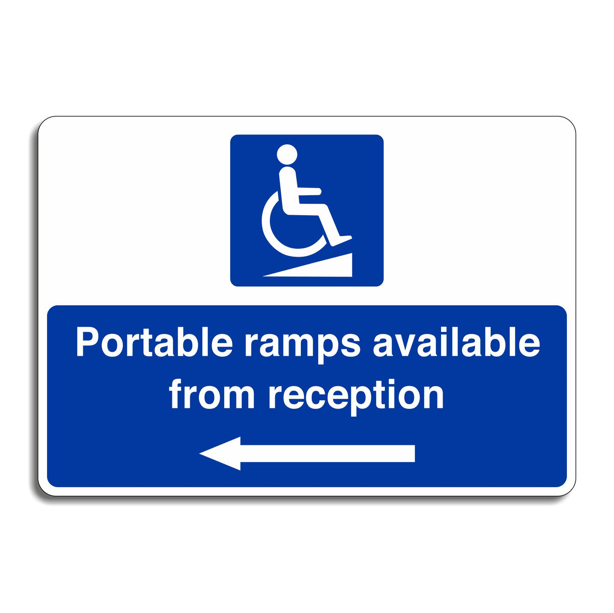 Powered Ramp Sign Portable Ramps Available From Reception Sign with a Left Pointing Dire