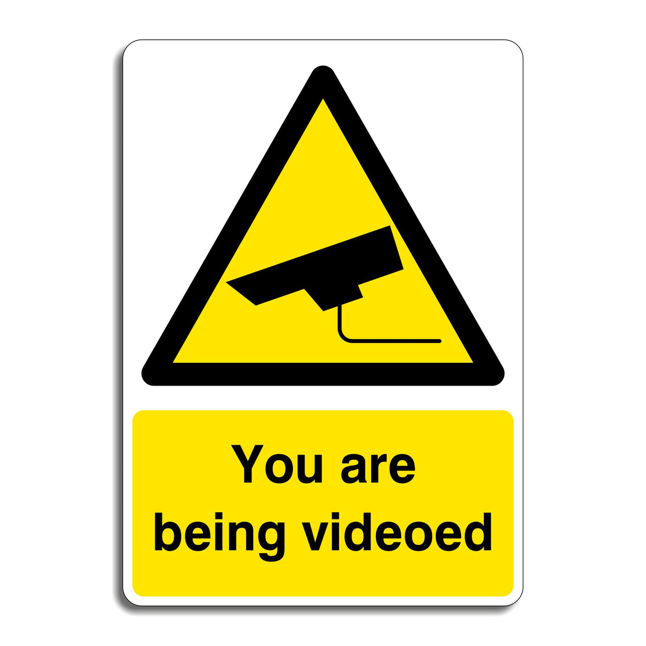 You Are Being Videoed CCTV Security Sign